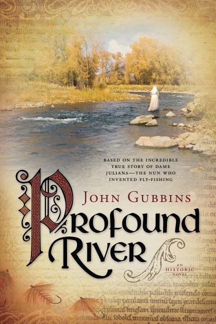 The Profound River