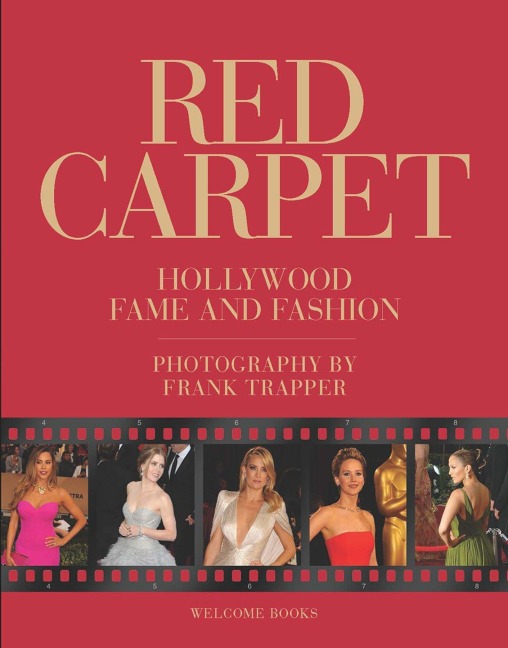 Red Carpet: Hollywood Fame and Fashion