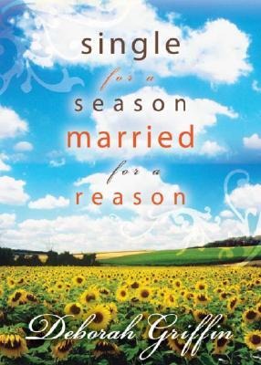 Single for a Season, Married for a Reason