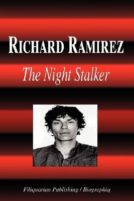 Richard Ramirez - the Night Stalker