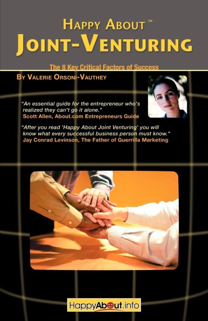 Happy About Joint Venturing: The 8 Critical Factors of Success