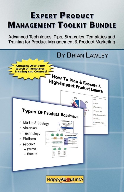 Expert Product Management Toolkit Bundle: Advanced Techniques, Tips, Strategies, Templates and Training for Product Management & Product Marketing