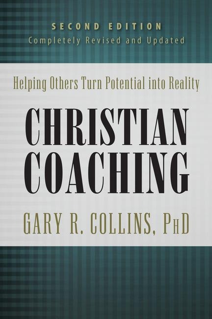 Christian Coaching: Helping Others Turn Potential Into Reality
