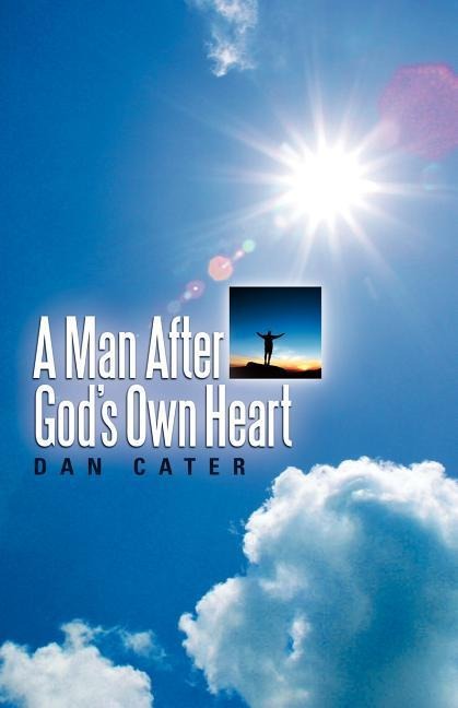 A Man After Gods Own Heart