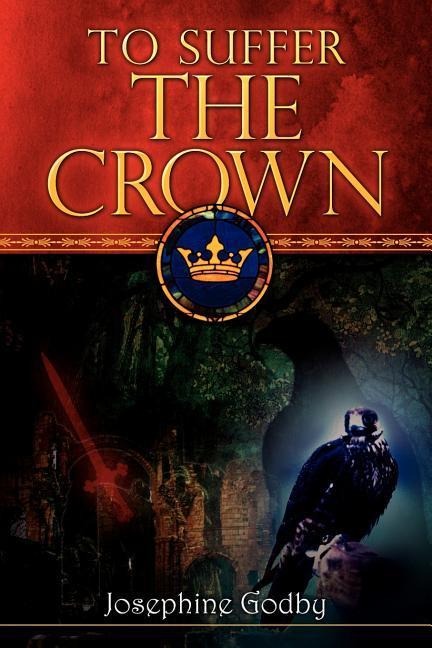 To Suffer the Crown