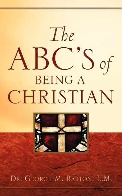 The ABCs of Being A Christian