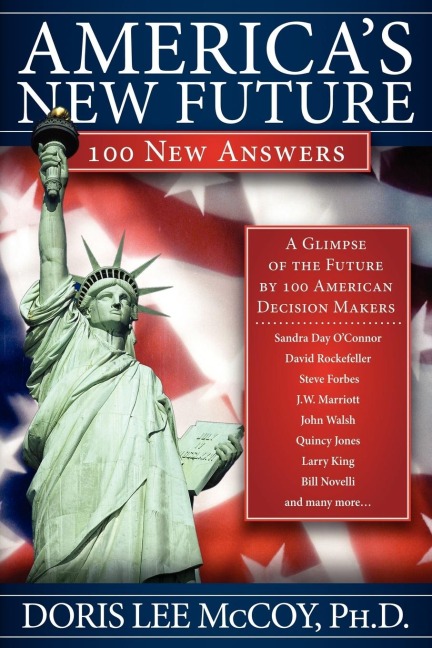 Americas New Future: 100 New Answers