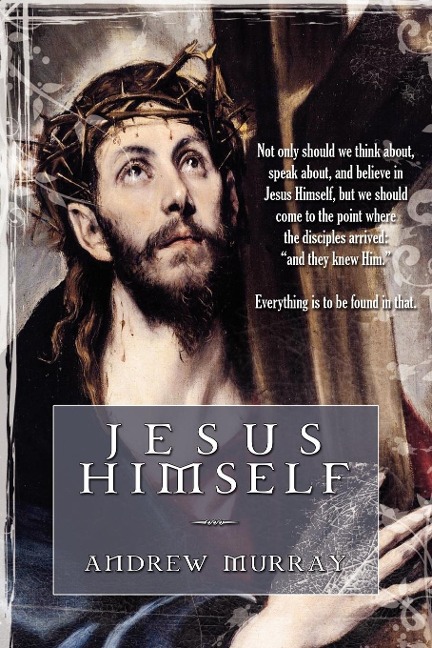 Jesus Himself