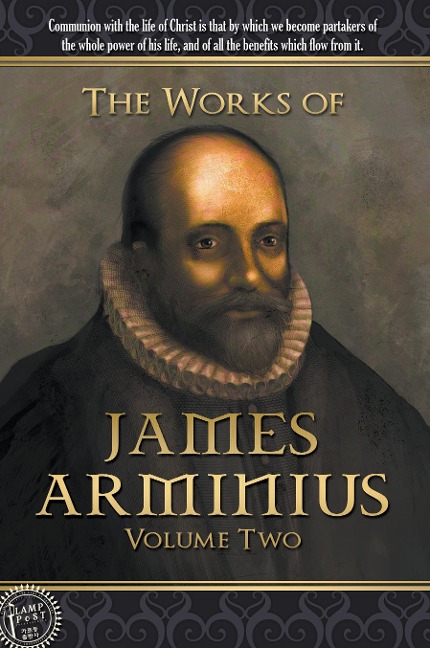 The Works of James Arminius: Volume Two