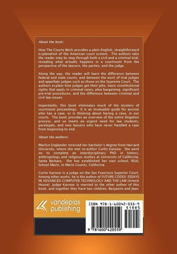 How the Courts Work A Plain English Explanation of the American Legal System, Paperback Edition