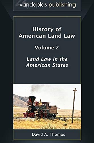 History of American Land Law
