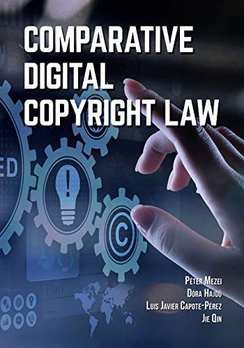 Comparative Digital Copyright Law Textbook