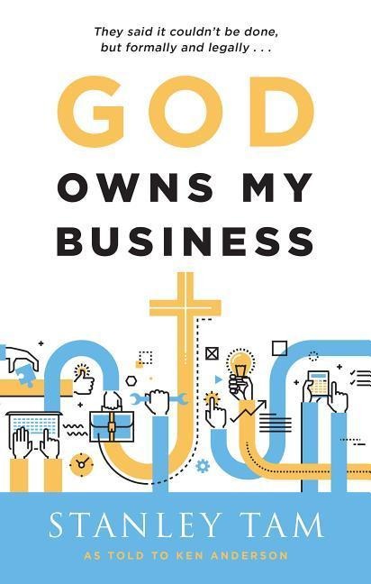 God Owns My Business: They Said It Couldnt Be Done, But Formally and Legally...