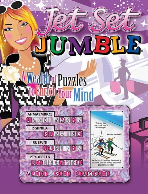 Jet Set Jumble(r): A Wealth of Puzzles to Enrich Your Mind