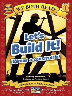 Lets Build It! - Vamos a Construirlo!