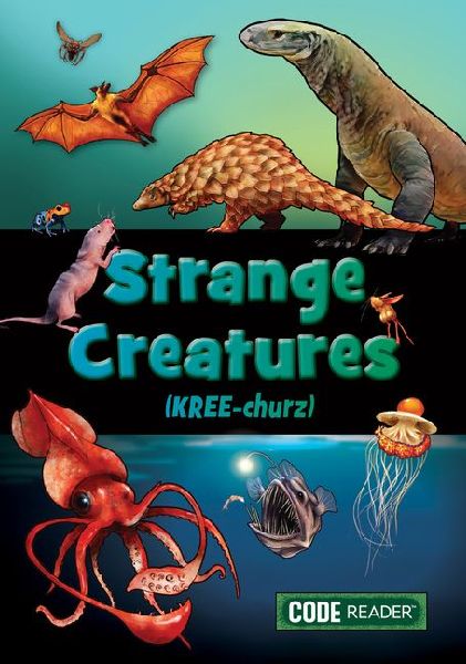 Strange Creatures