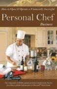 How to Open & Operate a Financially Successful Personal Chef Business