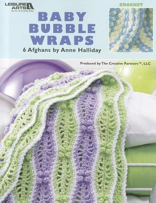 Baby Bubble Wraps--6 Afghans