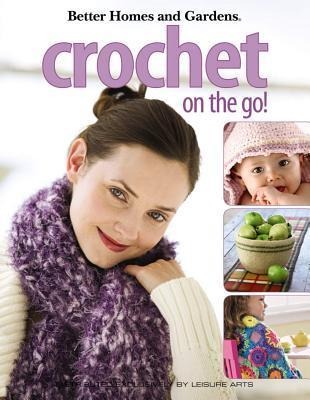 Crochet on the Go!: 23 Portable, Playful Projects