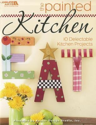 The Painted Kitchen: 10 Delectable Kitchen Projects