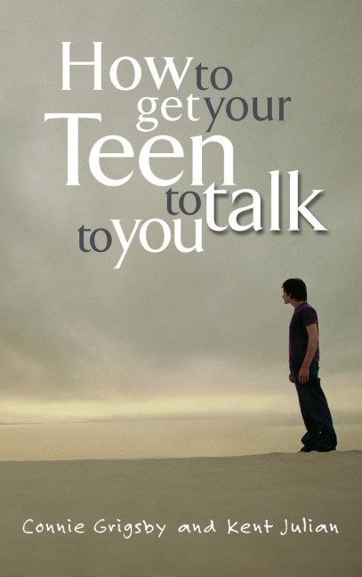 How to Get Your Teen to Talk to You