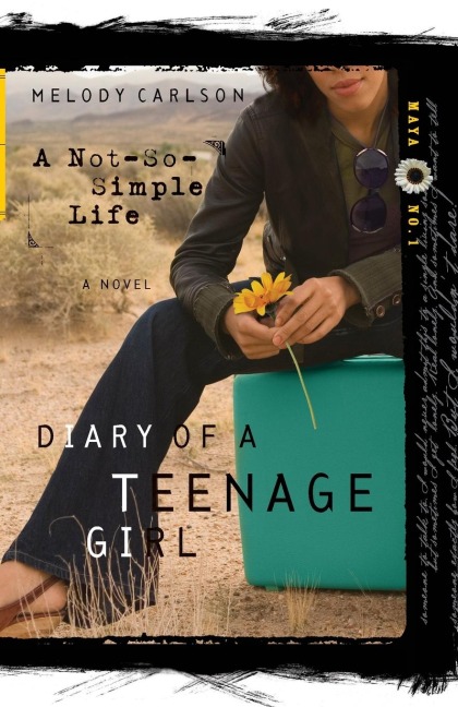 A Not-So-Simple Life: Maya: Book 1