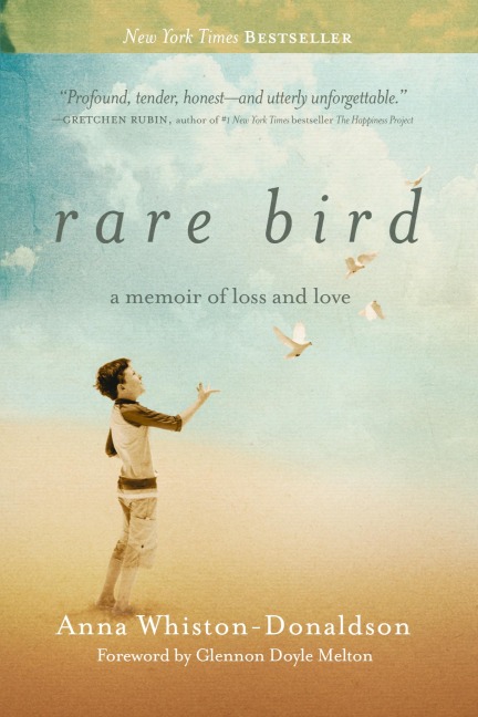 Rare Bird: A Memoir of Loss and Love