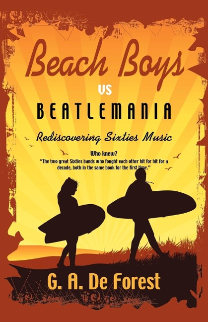 BEACH BOYS vs Beatlemania: Rediscovering Sixties Music