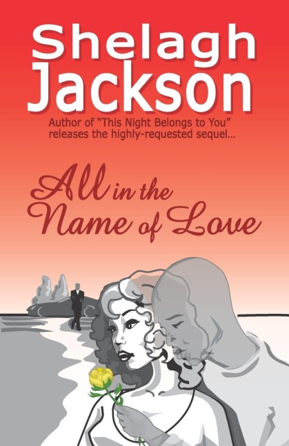 All in the Name of Love