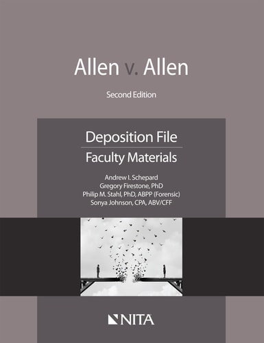 Allen v. Allen Deposition File, Faculty Materials
