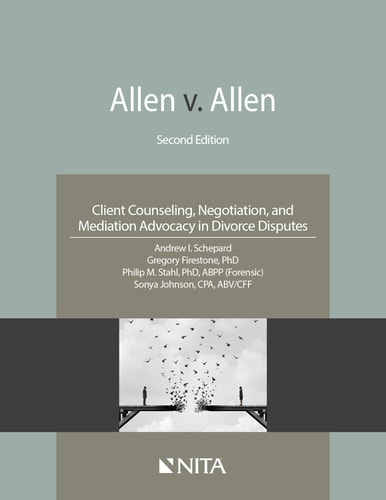 Allen v. Allen Client Counseling, Negotiation, and Mediation Advocacy in Divorce Disputes