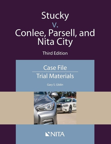 Stucky v. Conlee, Parsell, and Nita City Case File, Trial Materials