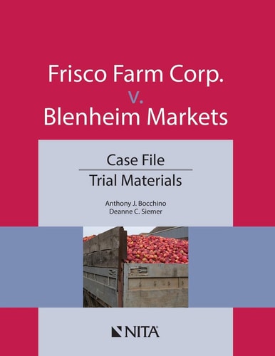 Frisco Farm Corp. v. Blenheim Markets Case File, Trial Materials