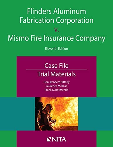 Flinders Aluminum Fabrication Corporation v. Mismo Fire Insurance Company Case File, Trial Materials