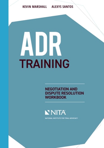 ADR Training Negotiation and Dispute Resolution Workbook