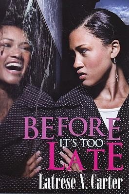 Before Its Too Late