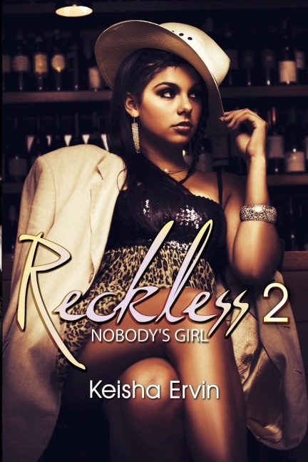 Reckless 2: Nobodys Girl