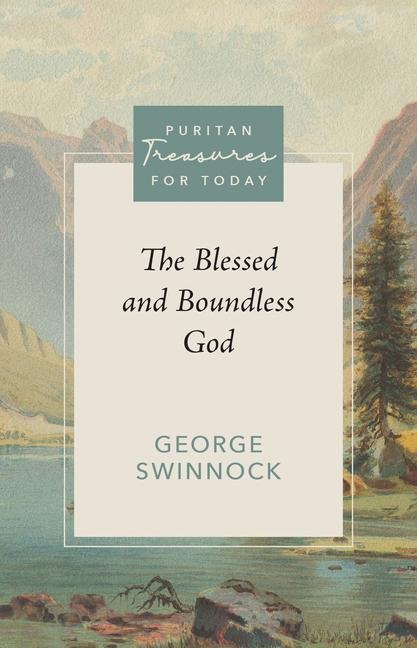 The Blessed and Boundless God