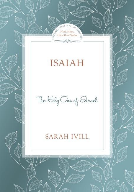Isaiah: The Holy One of Israel