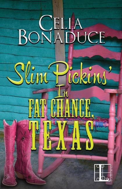 Slim Pickins in Fat Chance, Texas