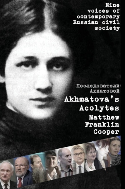 Akhmatovas Acolytes