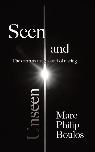 Seen and Unseen: The Earth as the Ground of Testing