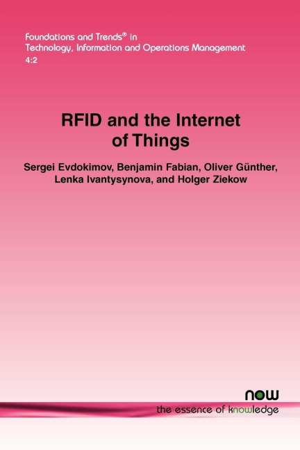 RFID and the Internet of Things: Technology, Applications, and Security Challenges