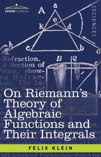 On Riemanns Theory of Algebraic Functions and Their Integrals: A Supplement to the Usual Treatises