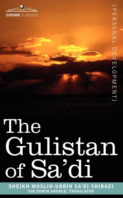 The Gulistan of Sadi