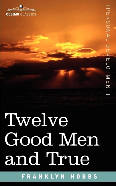 Twelve Good Men and True