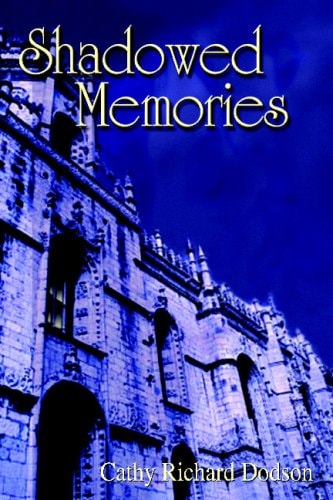 Shadowed Memories