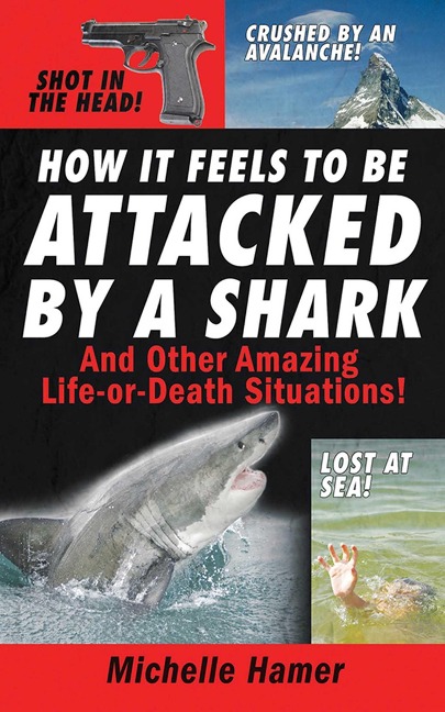 How It Feels to Be Attcked by a Shark