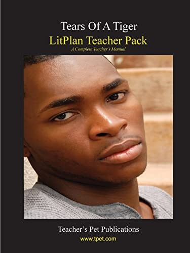 Litplan Teacher Pack Tears of a Tiger