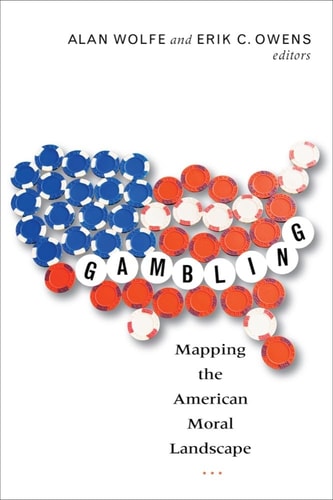 Gambling Mapping the American Moral Landscape